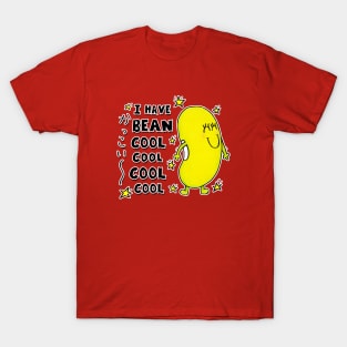 Just Bean Happy - Bean Cool T-Shirt